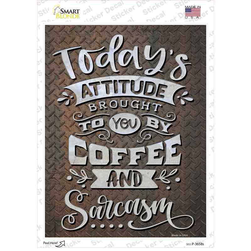 P-3658s-M Brought by Coffee & Sarcasm Novelty Rectangle Sticker Decal - Medium