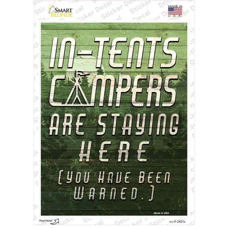 P-2421s-M In Tents Campers Pun Novelty Rectangle Sticker Decal - Medium