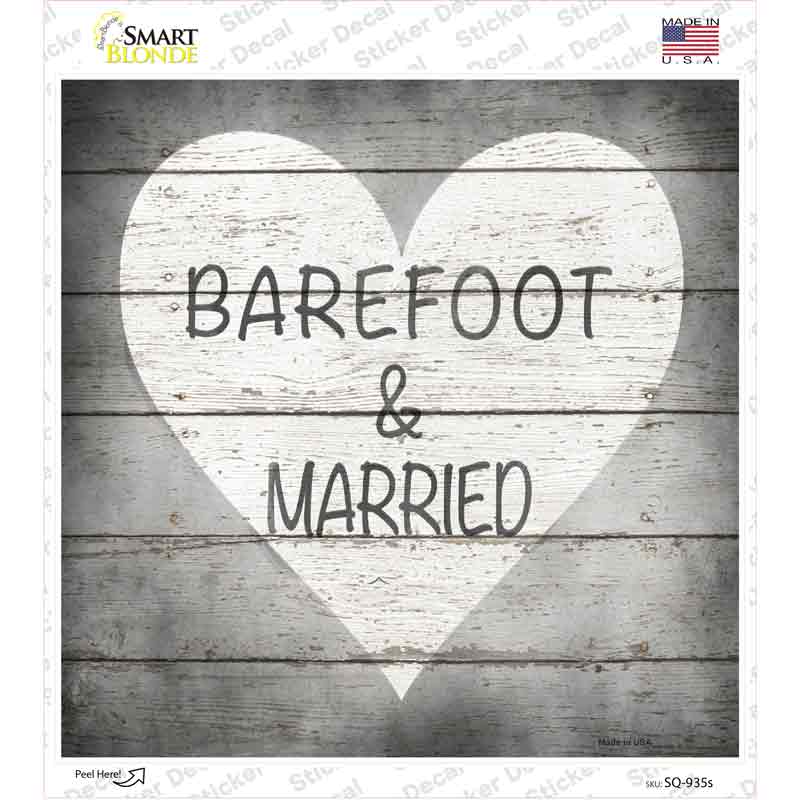 SQ-935s-M Barefoot & Married Novelty Square Sticker Decal - Medium