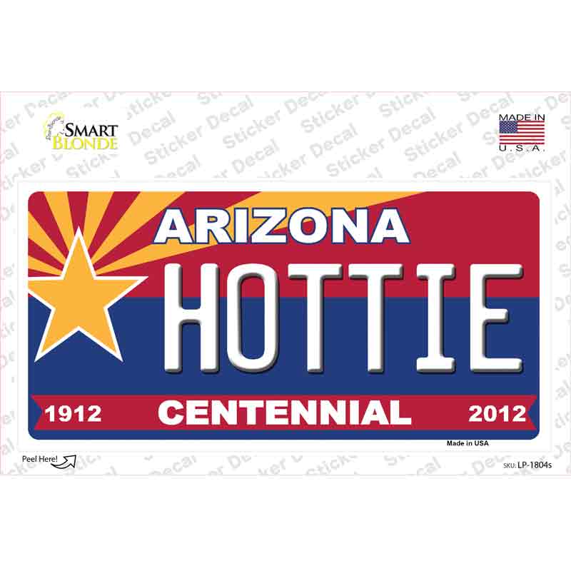 LP-1804s-M Arizona Centennial Hottie Novelty Sticker Decal - Medium