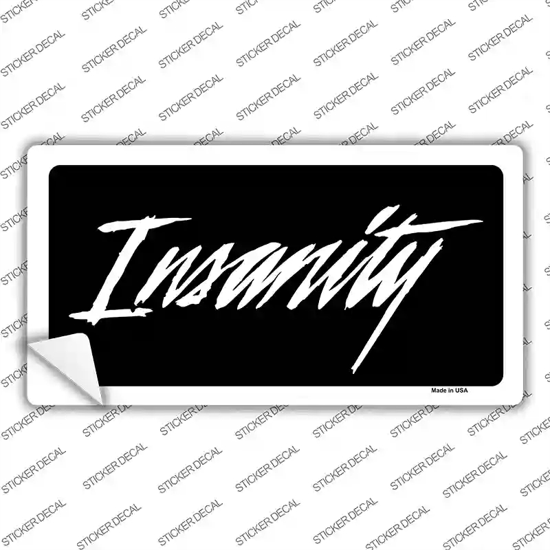 LP-1897s-L Insanity Novelty Sticker Decal - Large