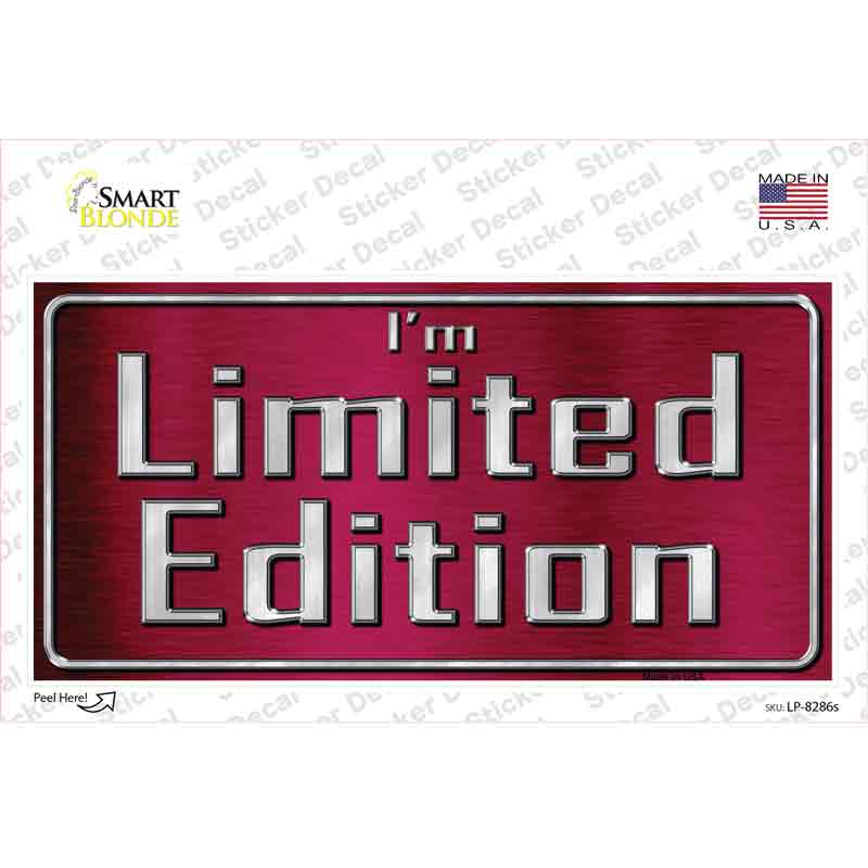 LP-8286s-M Im Limited Edition Novelty Sticker Decal - Medium