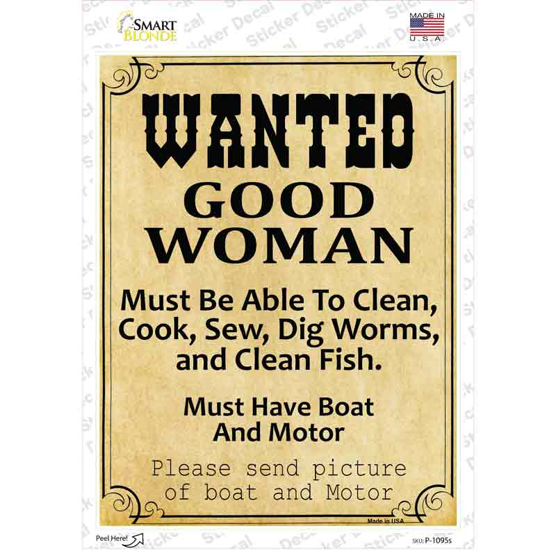 P-1095s-M Wanted Good Women Novelty Rectangle Sticker Decal - Medium