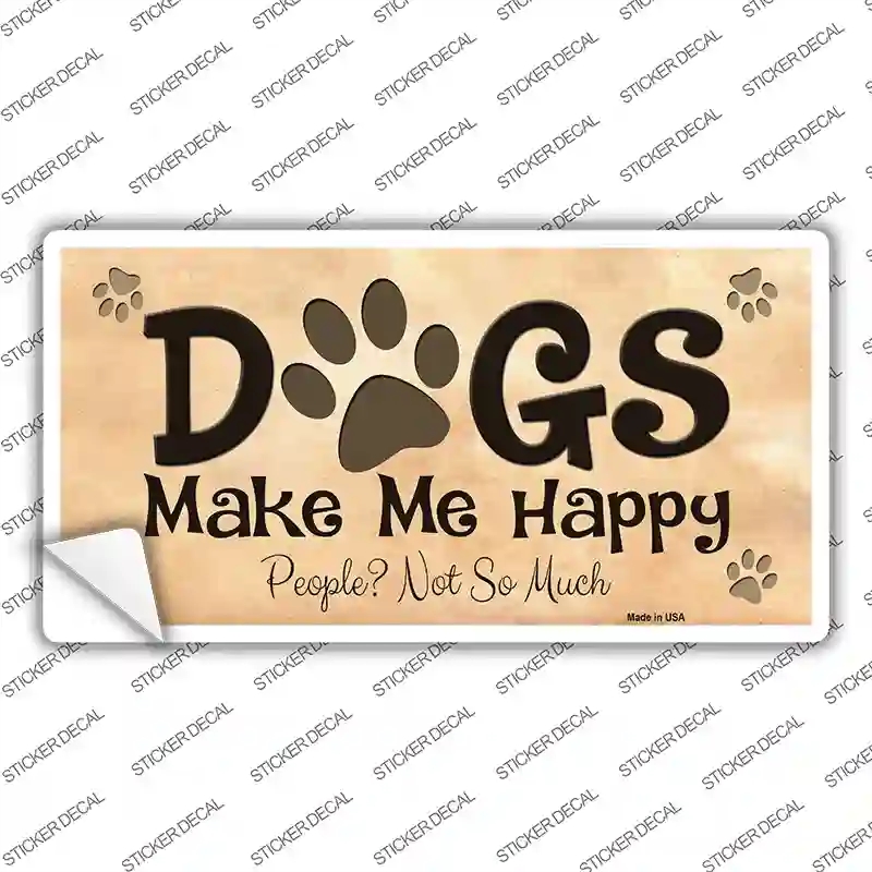 LP-8358s-XL Dogs Make Me Happy Novelty Sticker Decal - Extra Large