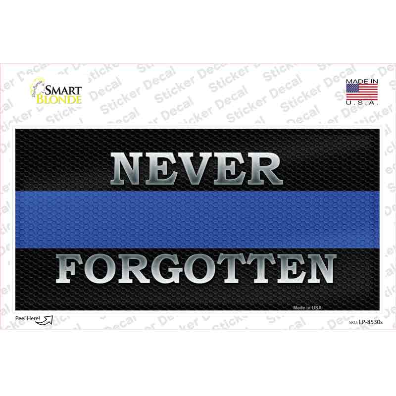 LP-8530s-M Never Forgotten Thin Blue Line Novelty Sticker Decal - Medium