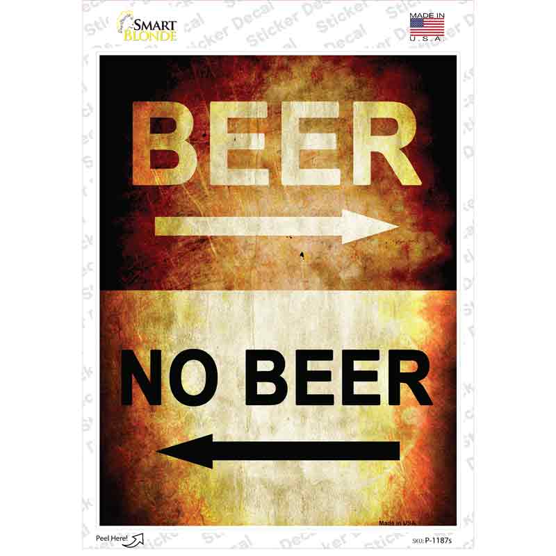 P-1187s-M Beer No Beer Novelty Rectangle Sticker Decal - Medium