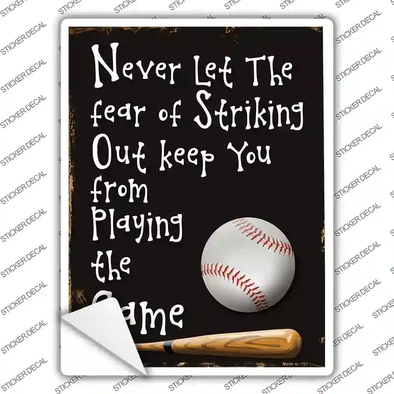 P-1249s-S Never Let the Fear Novelty Rectangle Sticker Decal - Small