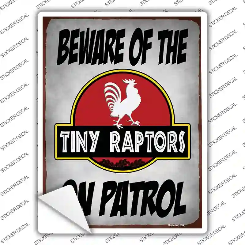 P-4155s-XL Beware Tiny Raptors Novelty Rectangle Sticker Decal - Extra Large