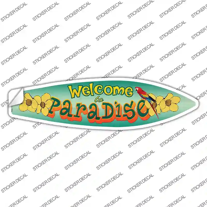 SB-079s-L Welcome to Paradise Novelty Surfboard Sticker Decal - Large