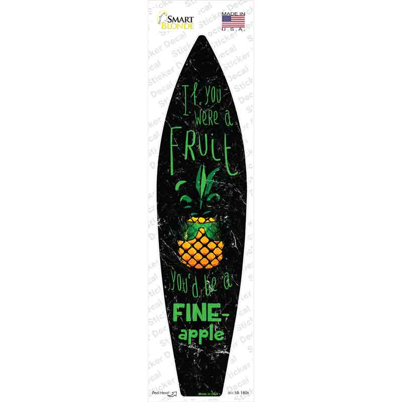 SB-180s-M Be A Fine-Apple Novelty Surfboard Sticker Decal - Medium