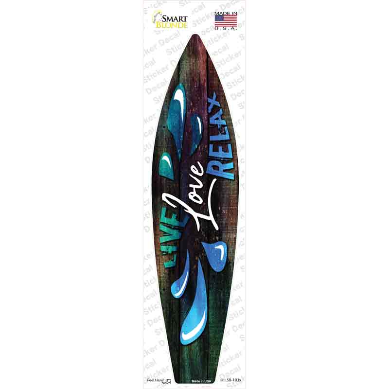 SB-193s-M Live Love Relax Novelty Surfboard Sticker Decal - Medium