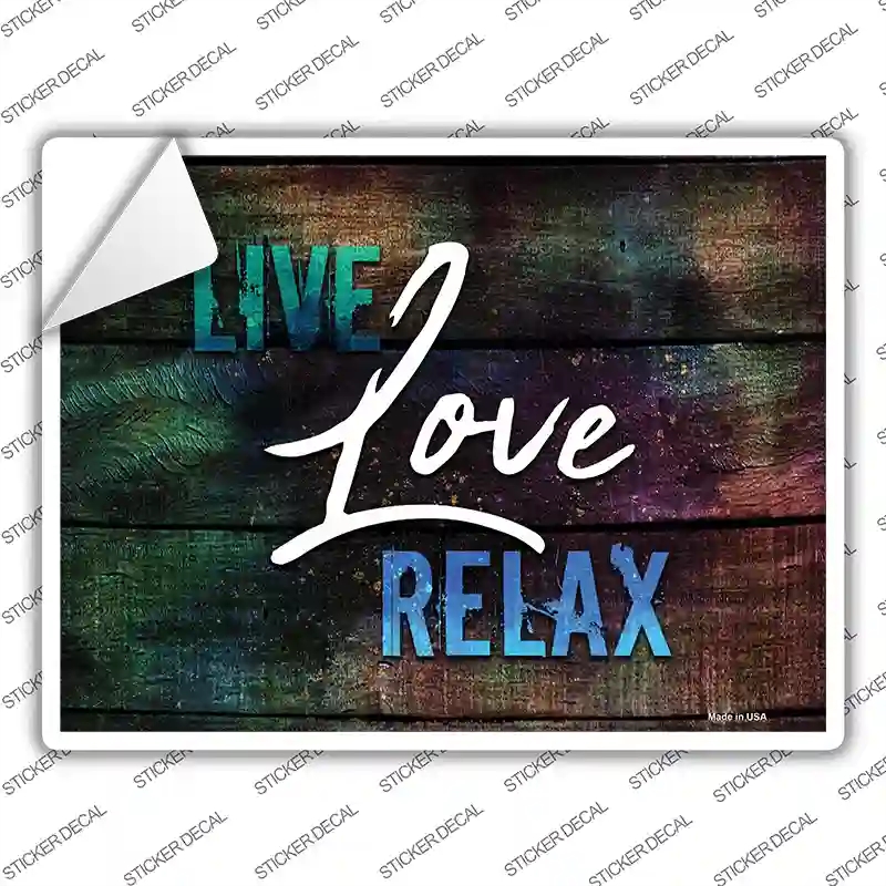 P-2424s-L Live Love Relax Novelty Rectangle Sticker Decal - Large