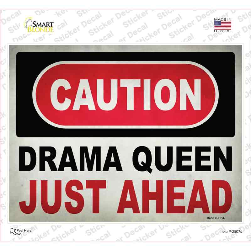 P-2507s-M Caution Drama Queen Novelty Rectangle Sticker Decal - Medium