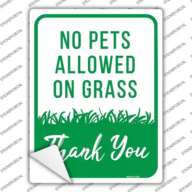 P-2611s-S No Pets Allowed on Grass Novelty Rectangle Sticker Decal - Small