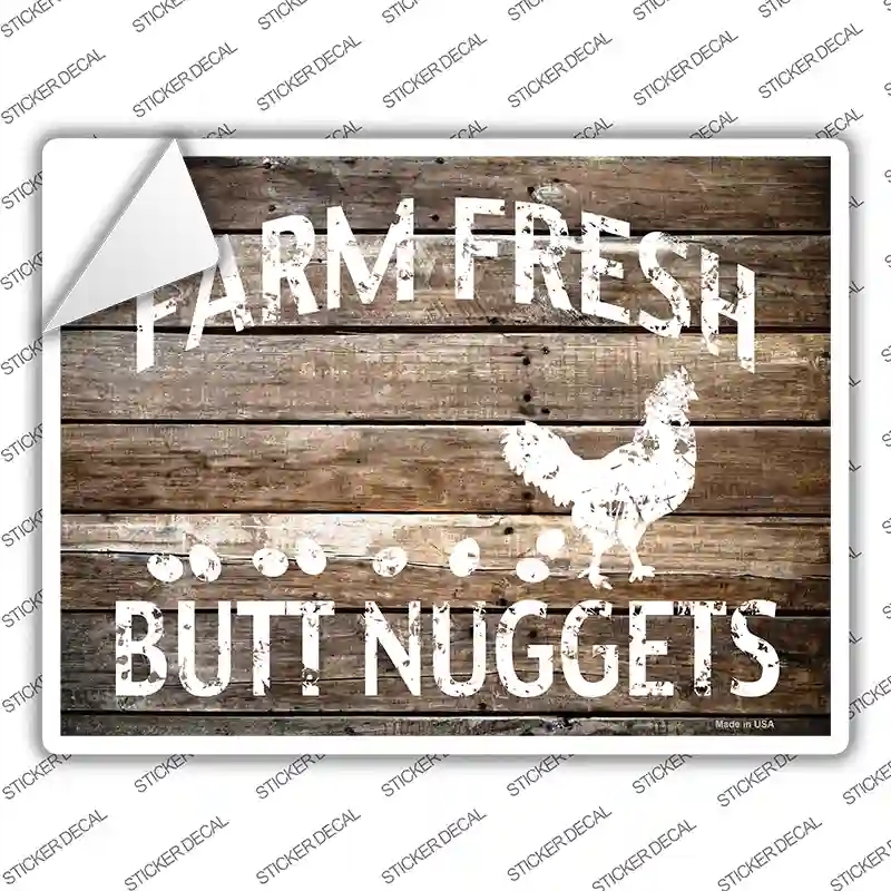 P-2913s-S Farm Fresh Butt Nuggets Novelty Rectangle Sticker Decal - Small