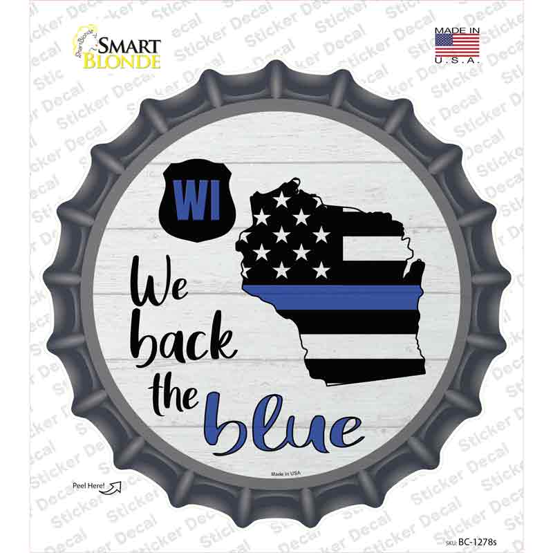 BC-1278s-M Wisconsin Back the Blue Novelty Bottle Cap Sticker Decal - Medium