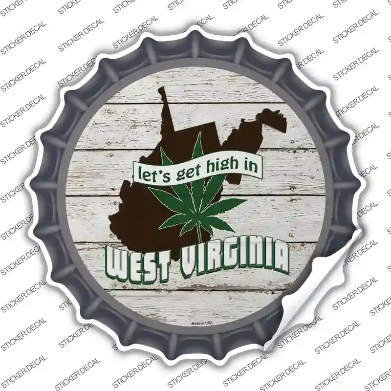 BC-1337s-S Lets Get High in West Virginia Novelty Bottle Cap Sticker Decal - Small