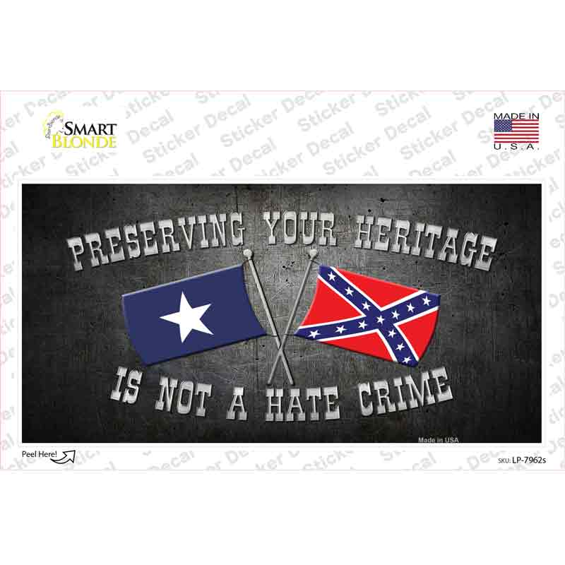 LP-7962s-M Preserving Heritage Not A Crime Novelty Sticker Decal - Medium