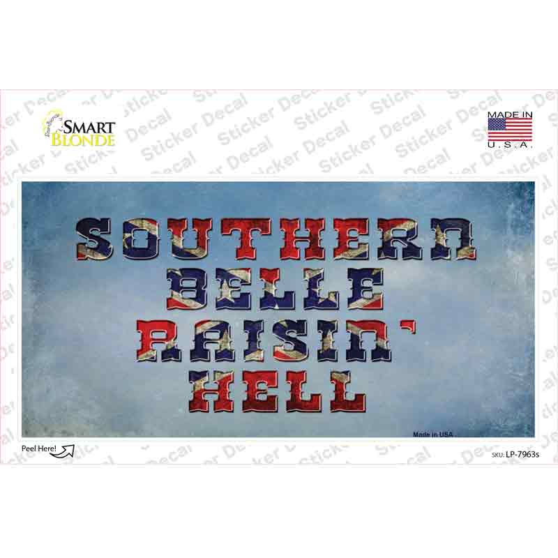 LP-7963s-M Southern Bell Raisin Hell Novelty Sticker Decal - Medium
