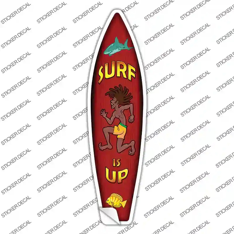 SB-067s-L Surf is Up Novelty Surfboard Sticker Decal - Large