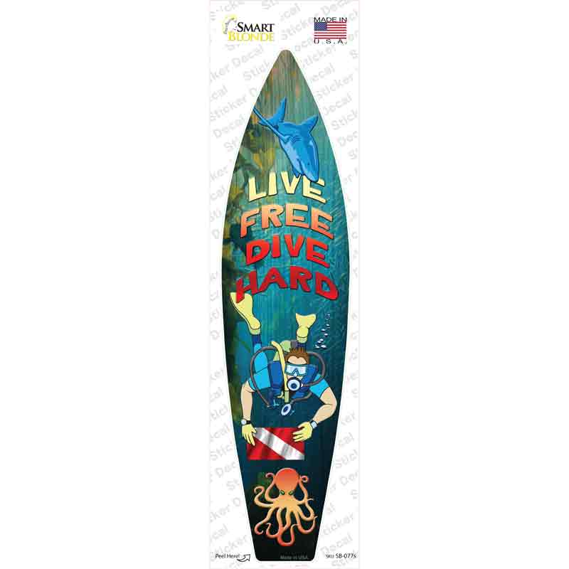 SB-077s-M Live Free Dive Hard Novelty Surfboard Sticker Decal - Medium
