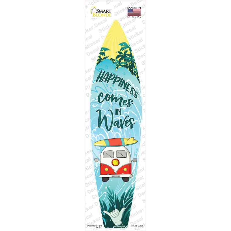 SB-229s-M Happiness Comes in Waves Novelty Surfboard Sticker Decal - Medium