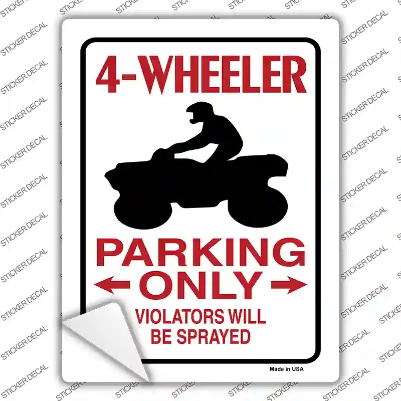 P-849s-S 4 Wheeler Only Novelty Rectangle Sticker Decal - Small