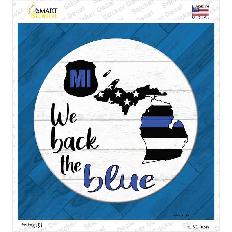 SQ-1024s-M Michigan Back the Blue Novelty Square Sticker Decal - Medium