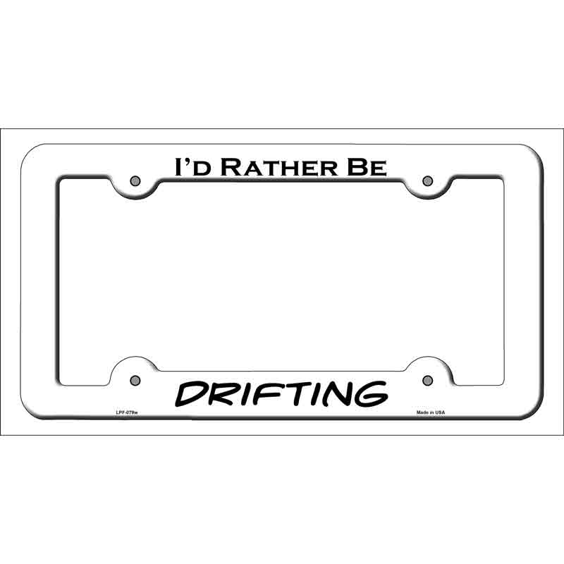 LPF-079w 12 x 6 in. Drifting Novelty Metal License Plate Frame, White