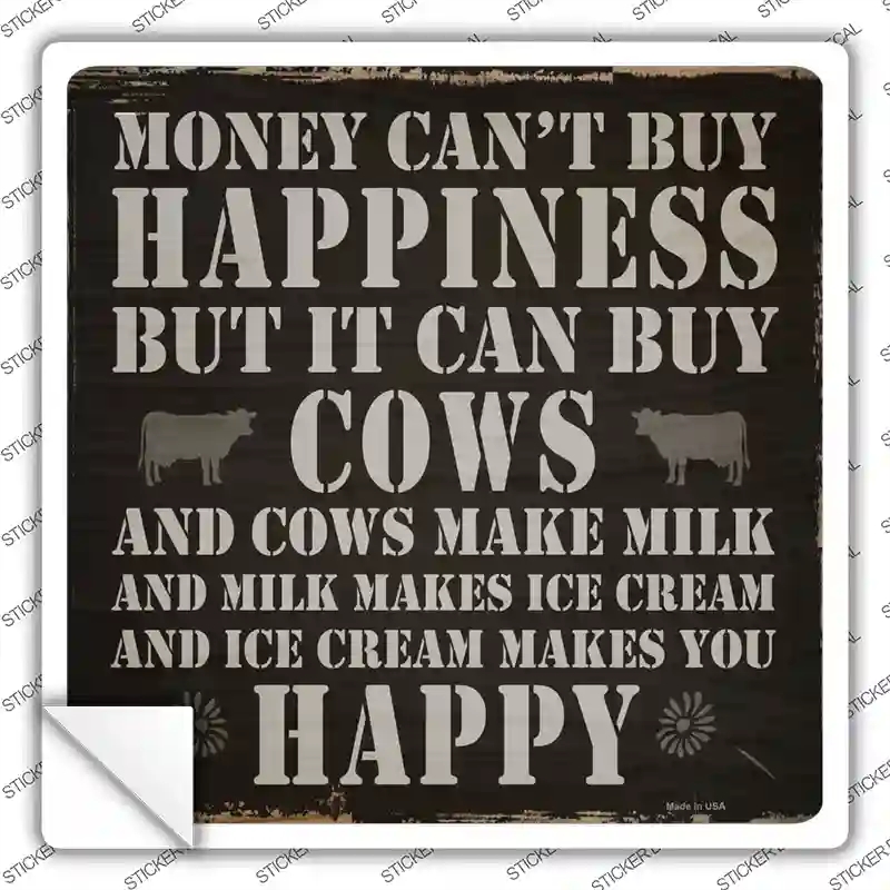 SQ-314s-L Money Cant Buy Happiness Novelty Square Sticker Decal - Large -  Smart Blonde
