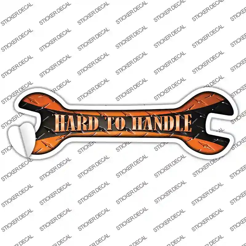W-099s-S Hard to Handle Novelty Wrench Sticker Decal - Small