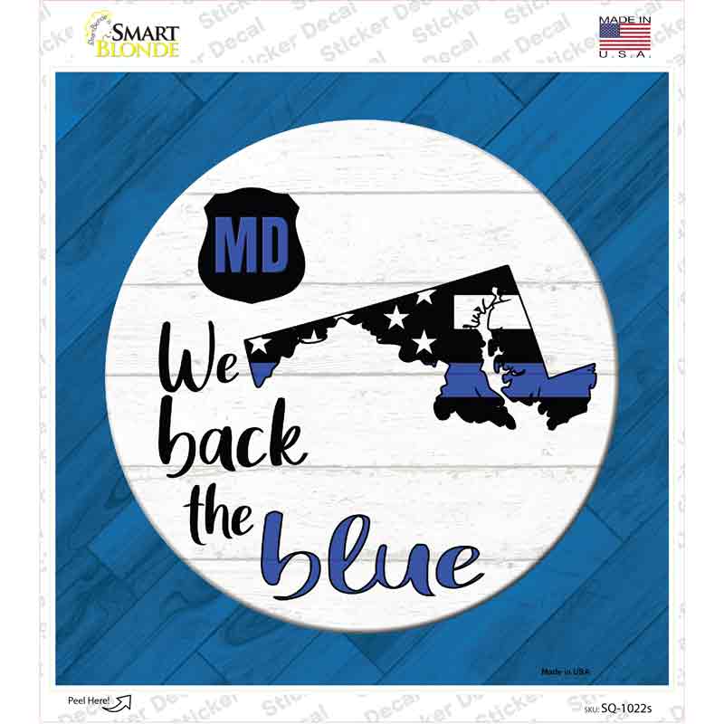 SQ-1022s-M Maryland Back the Blue Novelty Square Sticker Decal - Medium