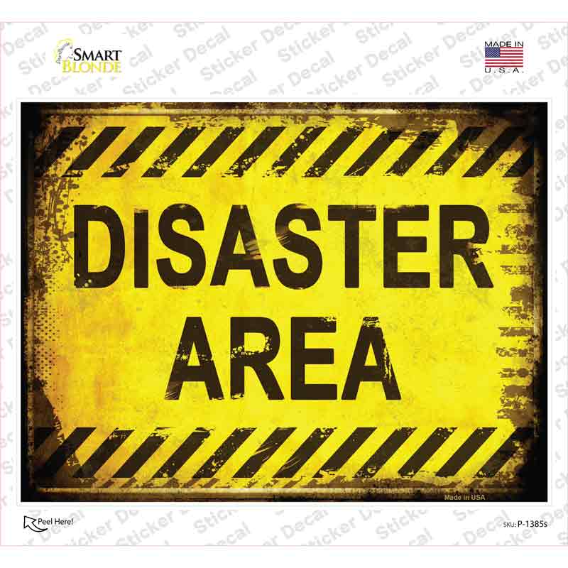 P-1385s-M Disaster Area Novelty Rectangle Sticker Decal - Medium
