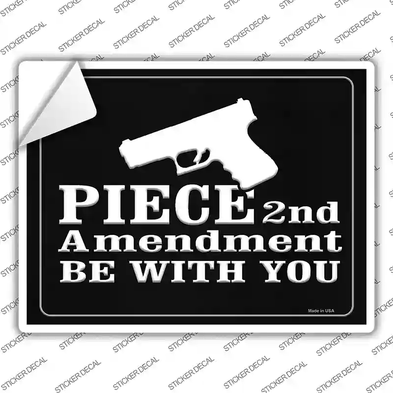 P-1484s-S Piece 2nd Amendment Be with You Novelty Rectangle Sticker Decal - Small