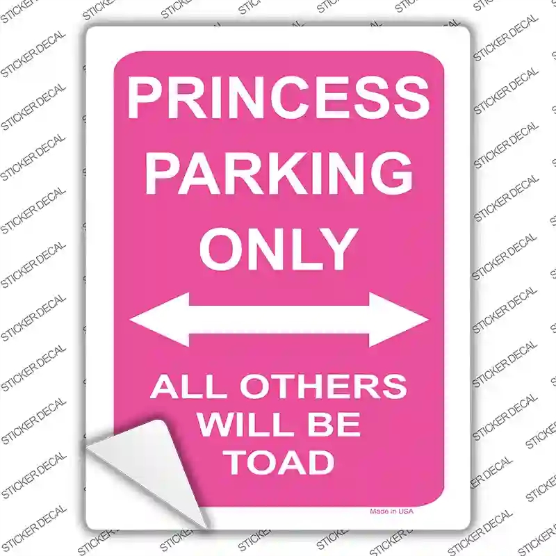 P-029s-XL Princess Only Novelty Rectangle Sticker Decal - Extra Large