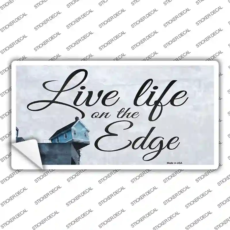 LP-12213s-S Live Life on the Edge Novelty Sticker Decal - Small