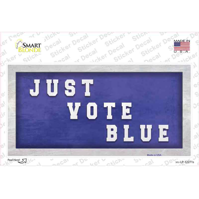 LP-12271s-M Just Vote Blue Novelty Sticker Decal - Medium