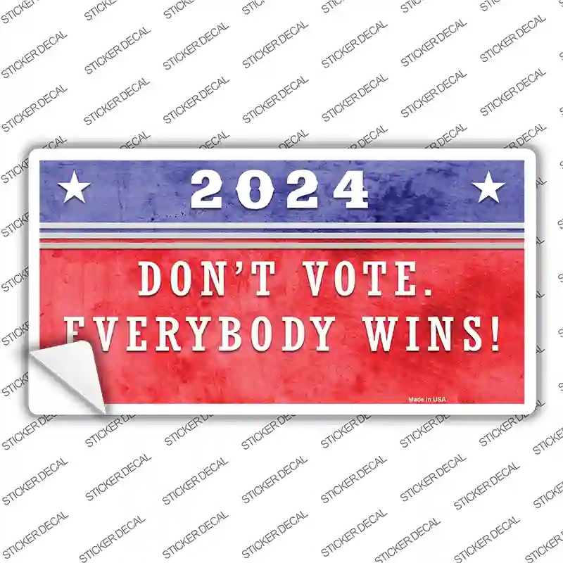 LP-12272s-S Dont Vote Everyone Wins 2020 Novelty Sticker Decal - Small