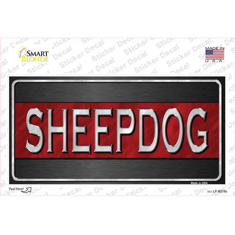 LP-8018s-M Sheepdog Thin Red Line Novelty Sticker Decal - Medium