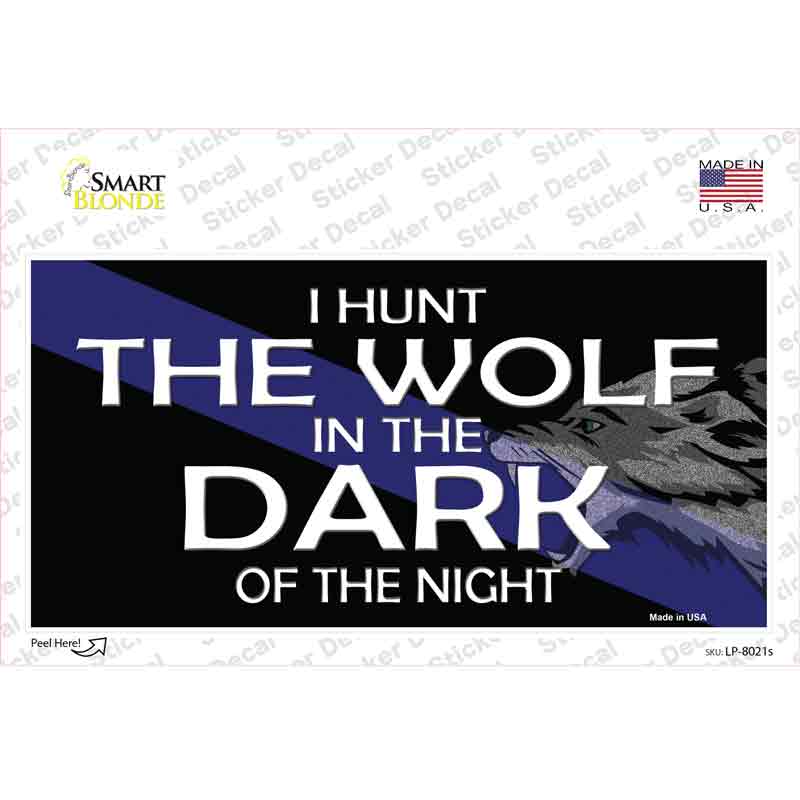 LP-8021s-M Hunt the Wolf Novelty Sticker Decal - Medium