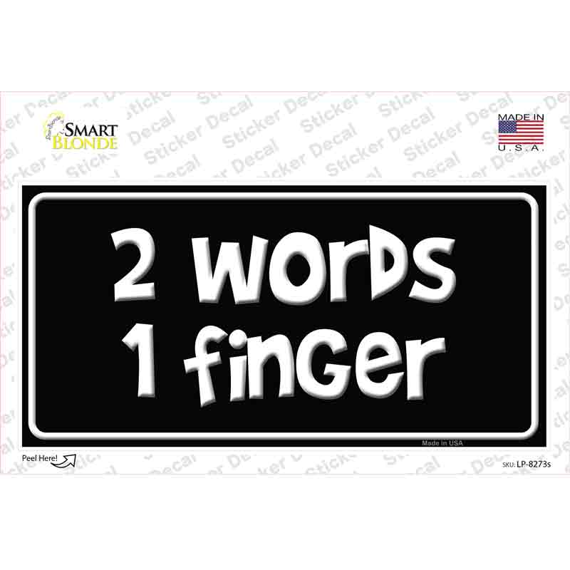 LP-8273s-M Two Words One Finger Novelty Sticker Decal - Medium