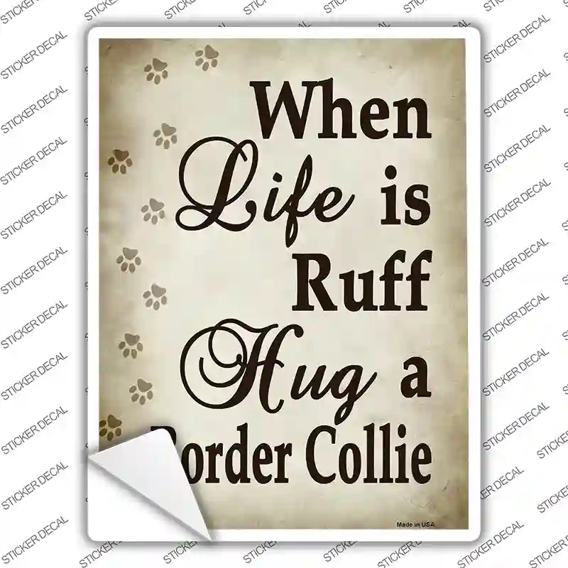 P-1605s-L Hug A Border Collie Novelty Rectangle Sticker Decal - Large