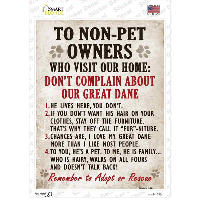 P-1636s-M Non-Pet Owners Great Dane Novelty Rectangle Sticker Decal - Medium