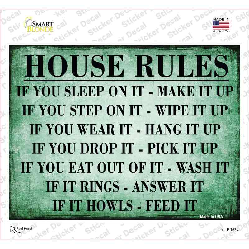 P-167s-M House Rules Green Distressed Novelty Rectangle Sticker Decal - Medium