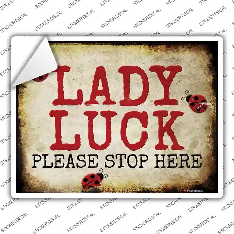 P-1754s-XL Lady Luck Please Stop Hear Novelty Rectangle Sticker Decal - Extra Large