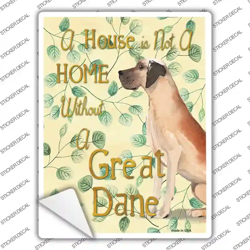 P-1982s-S Not A Home Without A Great Dane Novelty Rectangle Sticker Decal - Small