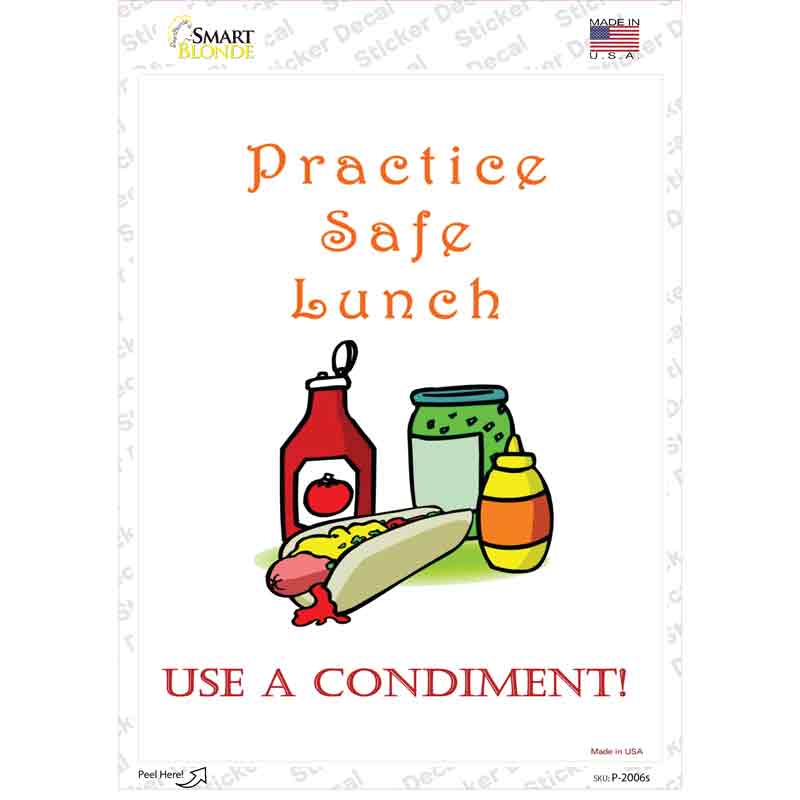 P-2006s-M Practice Safe Lunch Novelty Rectangle Sticker Decal - Medium