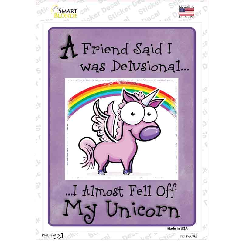 P-2096s-M Delusional Unicorn Purple Novelty Rectangle Sticker Decal - Medium