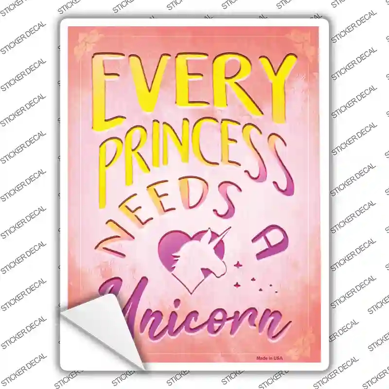 P-2400s-L Princess Needs A Unicorn Novelty Rectangle Sticker Decal - Large