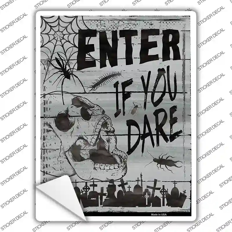 P-2440s-S Enter If You Dare Novelty Rectangle Sticker Decal - Small